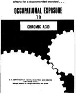 Criteria for a Recommended Standard Occupational Exposure to Chromic Acid 1973