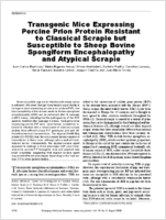 Transgenic Mice Expressing Porcine Prion Protein Resistant to Classical Scrapie but Susceptible to Sheep Bovine Spongiform Encephalopathy and Atypical Scrapie