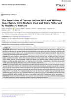 The Association of Current Asthma With and Without Exacerbation With Products Used and Tasks Performed by Healthcare Workers
