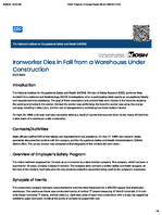 Ironworker Dies in Fall from a Warehouse Under Construction FACE 8934