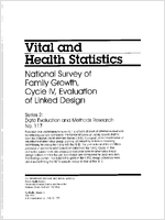 National Survey of Family Growth Cycle IV Evaluation of Linked Design