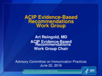 ACIP EvidenceBased Recommendations Work Group