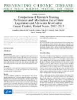 Comparison of Research Framing Preferences and Information Use of State Legislators and Advocates Involved in Cancer Control United States 20122013