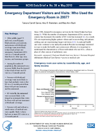 Emergency Department Visitors and Visits Who Used the Emergency Room in 2007