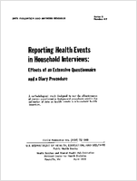Reporting Health Events in Household Interviews Effects of an Extensive Questionnaire and a Diary Procedure