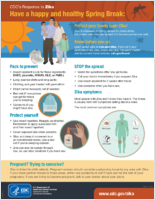 CDCs Response to Zika Have a Happy and Healthy Spring Break March 11 2016