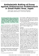 Anthelmintic Baiting of Foxes against Echinococcus multilocularis in Small Public Area Japan