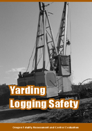 Yarding Logging Safety
