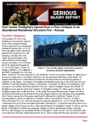 Serious Injury Report F202601 Four Career Firefighters Injured from a Floor Collapse in an Abandoned Residential Structure Fire  Kansas