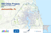 500 Cities Project Local Data for Better Health 2016 Jacksonville FL