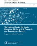 The National Center for Health Statistics 2015 and 2016 Research and Development Surveys
