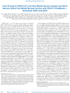 Serial Testing for SARSCoV2 and Virus Whole Genome Sequencing Inform Infection Risk at Two Skilled Nursing Facilities with COVID19 Outbreaks  Minnesota AprilJune 2020