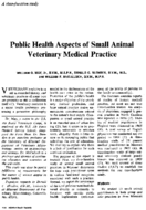 Public health aspects of small animal veterinary medical practice