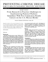 From Research to Practice Challenges to Implementing National Diabetes Guidelines With Five Community Health Centers on the USMexico Border1