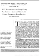 HIV prevention with drugusing populationscurrent status and future prospects introduction and overview