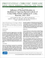Influence of Physical Education on ModeratetoVigorous Physical Activity of Urban Public School Children in St Louis Missouri 20112014