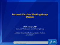 Pertussis Vaccines Working Group update