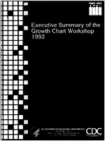 Executive summary of NCHS Growth Chart Workshop