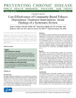CostEffectiveness of CommunityBased Tobacco Dependence Treatment Interventions Initial Findings of a Systematic Review