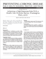 Achieving a High Response Rate With a Health Care Provider Survey Washington State 2006