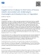 Supplemental Analyses for Estimates of Excess Deaths Associated with Underweight Overweight and Obesity in the US Population