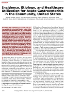 Incidence Etiology and Healthcare Utilization for Acute Gastroenteritis in the Community United States