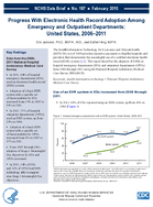 Progress With Electronic Health Record Adoption Among Emergency and Outpatient Departments United States 20062011
