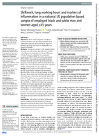 Shiftwork Long Working Hours and Markers of Inflammation in a National US PopulationBased Sample of Employed Black and White Men and Women Aged 45 Years