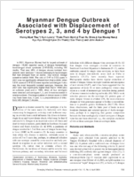 Myanmar Dengue Outbreak Associated with Displacement of Serotypes 2 3 and 4 by Dengue 1