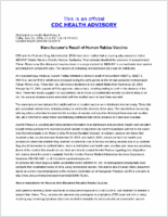 Manufacturers Recall of Human Rabies Vaccine Friday April 02 2004 2311 EST 1111 PM EST