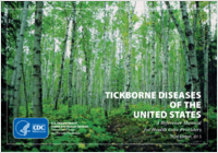 Tickborne diseases of the United States  a reference manual for health care providers Third edition 2015