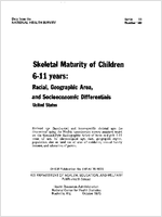 Skeletal Maturity of Children 611 Years Racial Geographic Area and Socioeconomic Differentials United States