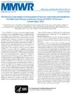 The Advisory Committee on Immunization Practices Interim Recommendations for Additional Primary and Booster Doses of COVID19 Vaccines  United States 2021