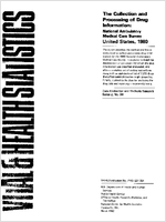The Collection and Processing of Drug Information National Ambulatory Medical Care Survey United States 1980