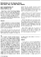 Rehabilitation in the nursing home how much why and with what results