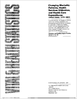 Changing Mortality Patterns Health Services Utilization and Health Care Expenditures United States 19782003