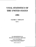 Vital Statistics of the United States 1991 Volume IIMortality Part A