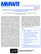 Health Department Use of Social Media to Identify Foodborne Illness  Chicago Illinois 20132014