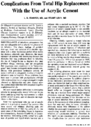 Complications from total hip replacement with the use of acrylic cement