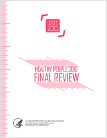 Healthy People 2010 final review