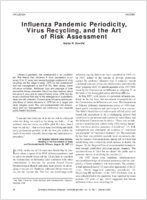Influenza Pandemic Periodicity Virus Recycling and the Art of Risk Assessment