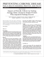 Impact of Periodic FollowUp Testing Among Urban American Indian Women With Impaired Fasting Glucose