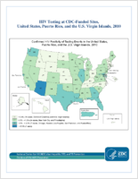 HIV Testing at CDCFunded Sites United States Puerto Rico and the US Virgin Islands 2010