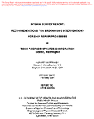 Interim Survey Report Recommendations for Ergonomics Interventions for Ship Repair Processes at Todd Pacific Shipyards Corporation Seattle Washington