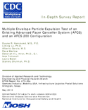 InDepth Survey Report Multiple Envelope Particle Expulsion Test of an Existing Advanced Facer Canceller System AFCS and an AFCS 200 Configuration