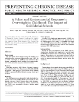 A Policy and Environmental Response to Overweight in Childhood The Impact of Gold Medal Schools