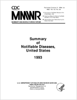 MMWR Morbidity and Mortality Weekly Report Published October 21 1994 for 1993  Vol 42  No 53 Summary of Notifiable Diseases United States 1993