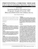 Targeting Diabetes Preventive Care Programs Insights From the 2001 Behavioral Risk Factor Surveillance Survey