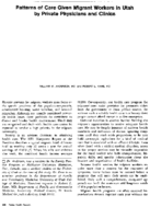 Patterns Of Care Given Migrant Workers In Utah By Private Physicians And Clinics