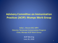 Advisory Committee on Immunization Practices ACIP Mumps Work Group